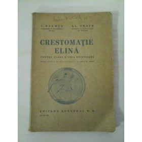CRESTOMATIE  ELINA  (pentru clasa a VIII- a secundara)  -  C.  BALMUS  si  AL.  GRAUR